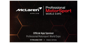McLaren Applied announces headline sponsorship of Professional MotorSport World Expo 2023 app